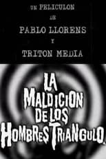 Poster de la película La maldición de los hombres triángulo