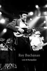 Poster de la película Roy Buchanan - Live At Rockpalast 1985