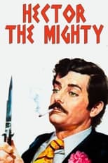Poster de la película Hector the Mighty