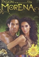 Poster de la serie Pasión Morena