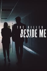 Poster de la serie The Killer Beside Me