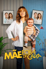 Poster de la película Mãe Fora da Caixa