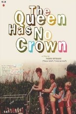 Poster de la película The Queen Has No Crown