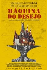 Poster de la película Desire Machine: 60 Years of Teatro Oficina