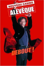 Poster de la película Christophe Alévêque - Debout ! (au Casino de Paris)