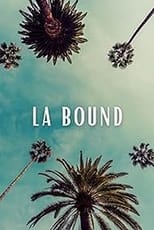 Poster de la película LA Bound