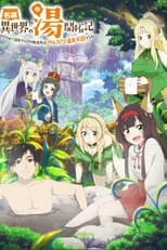 Isekai Onsen : Chasseur d\'Onsens dans un autre monde