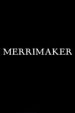 Poster de la película Merrimaker