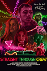 Poster de la película Straight Through Crew