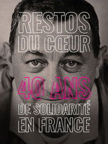 Poster de la película Restos du Cœur, 40 ans de solidarité en France
