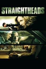 Poster de la película Straightheads