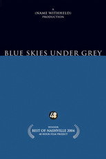 Poster de la película Blue Skies Under Grey