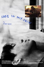 Poster de la película Safe In My Skin