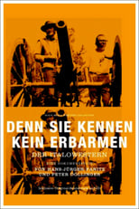 Poster de la película Denn sie kennen kein Erbarmen: Der Italowestern