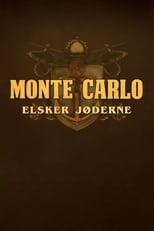 Poster de la serie Monte Carlo elsker jøderne