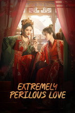 Poster de la serie Extremely Perilous Love