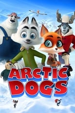 Poster de la película Arctic Dogs