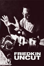 Poster de la película Friedkin Uncut