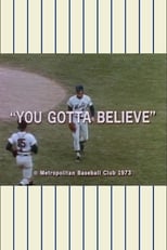 Poster de la película Ya Gotta Believe! The 1973 Mets Official Highlight Film