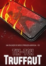 Poster de la película Tik Tok Truffaut