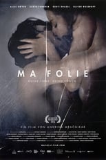 Poster de la película Ma folie