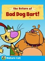 Poster de la película Nature Cat: The Return of Bad Dog Bart