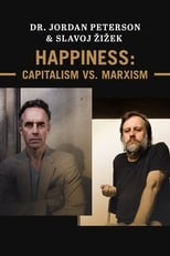 Poster de la película Jordan Peterson & Slavoj Žižek - Happiness: Capitalism vs. Marxism