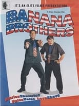 Poster de la película Banana Brothers