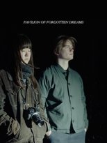 Poster de la película Pavilion of Forgotten Dreams