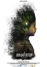 Poster de la película Anuktatop: The Metamorphosis