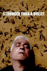 Poster de la película Stronger Than a Bullet