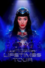 Poster de la película Katy Perry: The Lifetimes Tour - Live from Paris