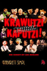 Poster de la película Krawutzi Kaputzi! - Strengstes Jugendverbot
