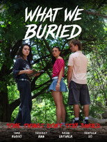Poster de la película What We Buried (PoC)