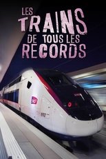 Poster de la película Les Trains de tous les records