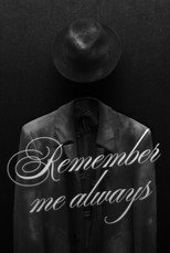 Poster de la película Remember Me Always