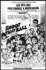 Poster de la película Shoot That Ball