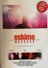 Poster de la película Eskimo Weekend