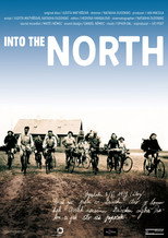 Poster de la película Into the North