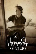 Poster de la película Lélo, liberté et peinture