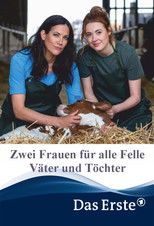 Poster de la película Zwei Frauen für alle Felle - Väter und Töchter