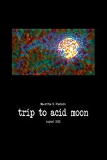 Poster de la película Trip to Acid Moon