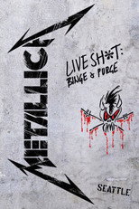 Poster de la película Metallica: Live Shit - Binge & Purge, Seattle 1989
