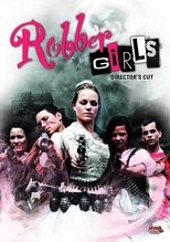 Poster de la película Robber Girls