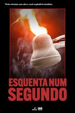 Poster de la película Esquenta num segundo