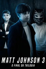 Poster de la película Matt Johnson 3