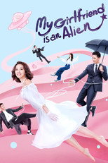 Poster de la serie My Girlfriend is an Alien