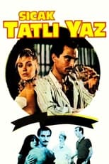 Poster de la película Sıcak Tatlı Yaz