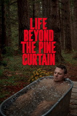 Poster de la película Life Beyond the Pine Curtain - America the Invisible