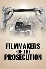 Poster de la película Filmmakers for the Prosecution